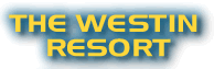 The Westin Resort